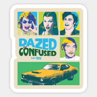 Dazed And Confused Sticker